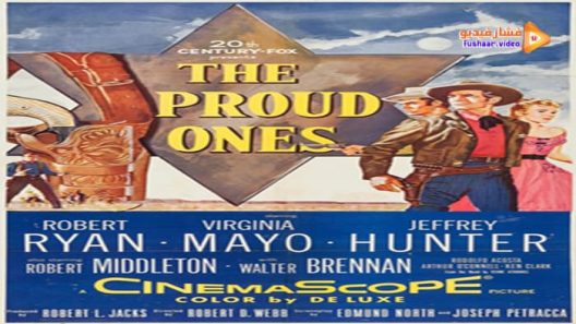 مشاهدة فيلم The Proud Ones 1956 مترجم