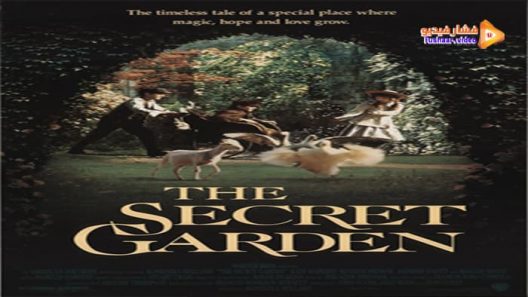 مشاهدة فيلم The Secret Garden 1993 مترجم