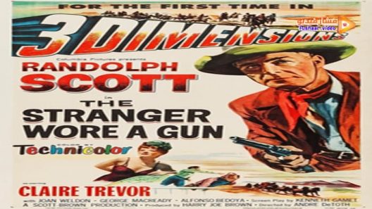 مشاهدة فيلم The Stranger Wore a Gun 1953 مترجم