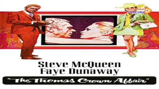 مشاهدة فيلم The Thomas Crown Affair 1968 مترجم