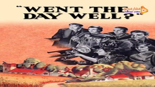 مشاهدة فيلم Went the Day Well? 1942 مترجم
