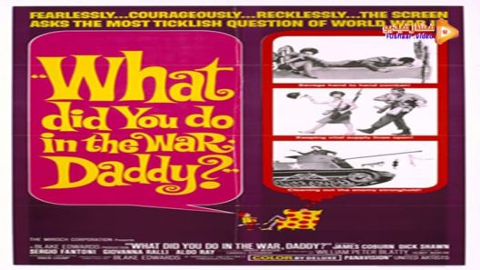 مشاهدة فيلم What Did You Do in the War, Daddy? 1966 مترجم