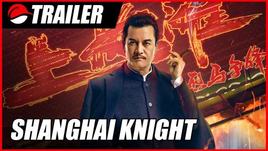 مشاهدة فيلم Shanghai Knight 2022 مترجم