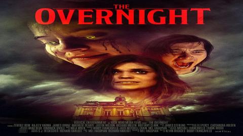 مشاهدة فيلم The Overnight 2022 مترجم