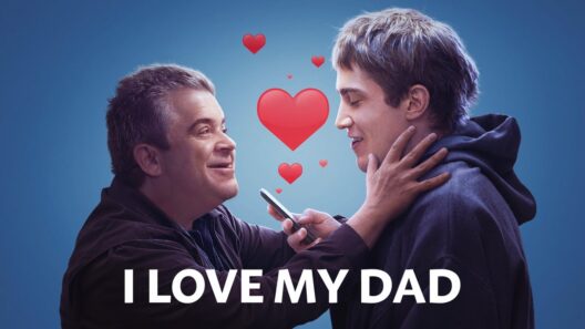 مشاهدة فيلم I Love My Dad 2022 مترجم