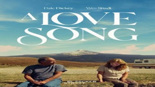 مشاهدة فيلم A Love Song 2022 مترجم