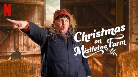 مشاهدة فيلم Christmas on Mistletoe Farm 2022 مترجم