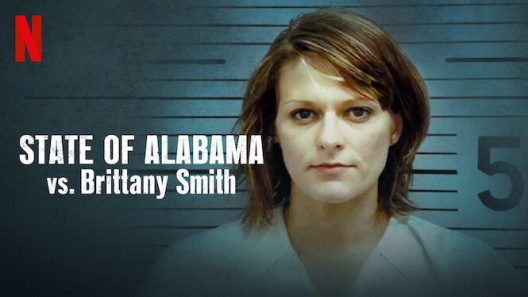مشاهدة فيلم State of Alabama vs. Brittany Smith 2022 مترجم