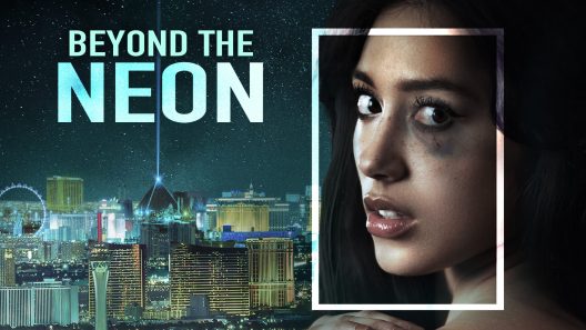 مشاهدة فيلم Beyond the Neon 2022 مترجم