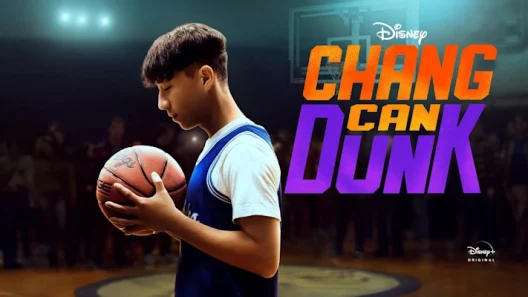 مشاهدة فيلم Chang Can Dunk 2023 مترجم