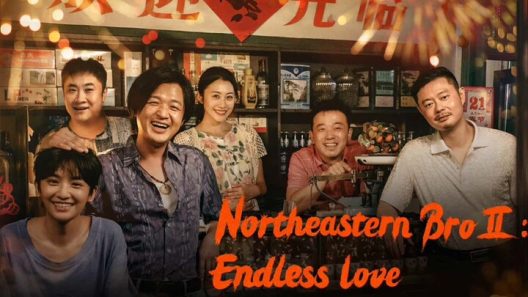 مشاهدة فيلم The Northeastern Bro 2: Endless Love 2023 مترجم