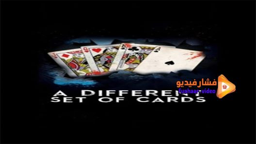 مشاهدة فيلم A Different Set of Cards 2016 مترجم