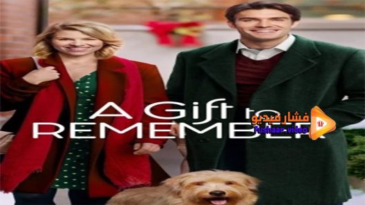مشاهدة فيلم A Gift to Remember 2017 مترجم