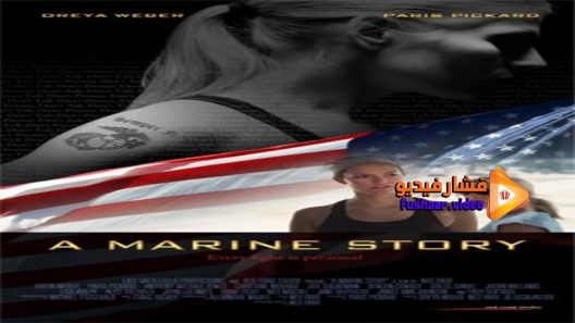 مشاهدة فيلم A Marine Story 2010 مترجم