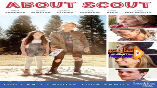 مشاهدة فيلم About Scout 2015 مترجم