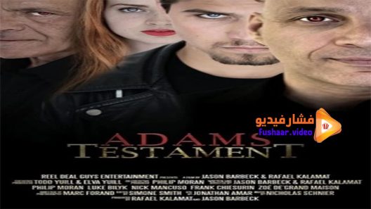مشاهدة فيلم Adams Testament 2017 مترجم