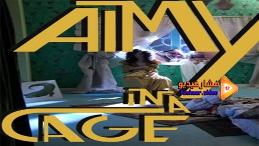 مشاهدة فيلم Aimy in a Cage 2016 مترجم