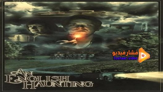 مشاهدة فيلم An English Haunting 2020 مترجم