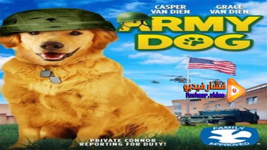 مشاهدة فيلم Army Dog 2016 مترجم