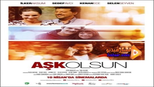 مشاهدة فيلم Ask Olsun 2015 مترجم