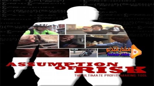 مشاهدة فيلم Assumption of Risk 2014 مترجم