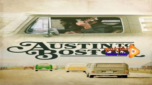 مشاهدة فيلم Austin to Boston 2014 مترجم