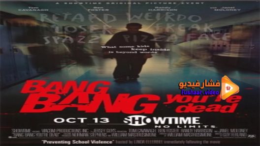 مشاهدة فيلم Bang Bang You’re Dead 2002 مترجم