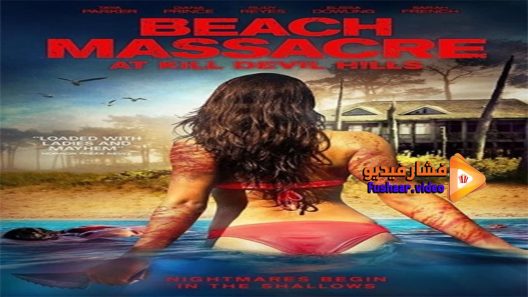 مشاهدة فيلم Beach Massacre at Kill Devil Hills 2016 مترجم