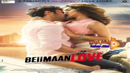مشاهدة فيلم Beiimaan Love 2016 مترجم