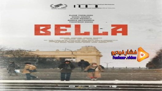 مشاهدة فيلم Bella 2020 مترجم