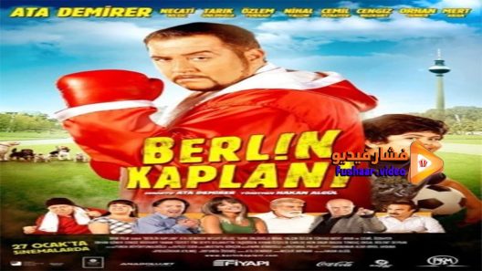 مشاهدة فيلم Berlin Kaplani 2012 مترجم