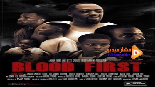 مشاهدة فيلم Blood First 2014 مترجم