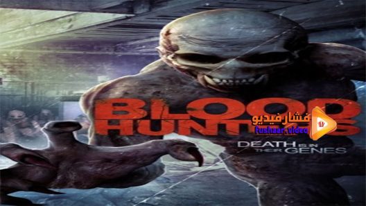 مشاهدة فيلم Blood Hunters 2016 مترجم