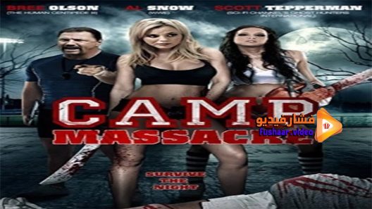 مشاهدة فيلم Camp Massacre 2014 مترجم