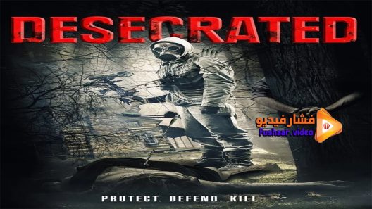 مشاهدة فيلم Desecrated 2015 مترجم