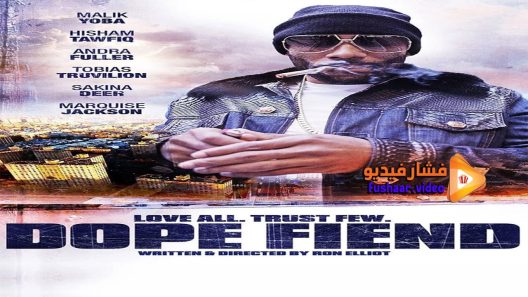 مشاهدة فيلم Dope Fiend 2016 مترجم