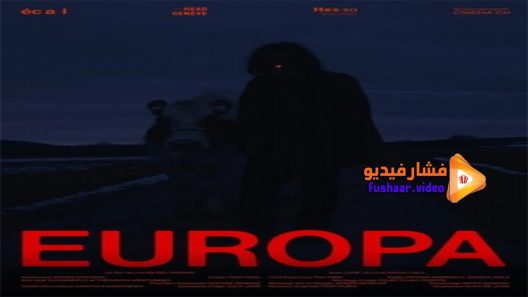 مشاهدة فيلم Europa 2020 مترجم