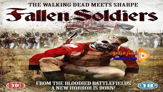 مشاهدة فيلم Fallen Soldiers 2015 مترجم