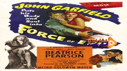 مشاهدة فيلم Force Of Evil 1948 مترجم