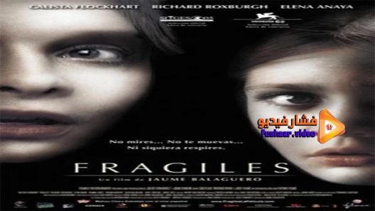 مشاهدة فيلم Fragile 2005 مترجم