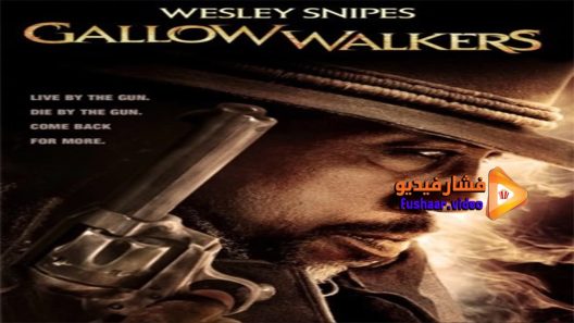 مشاهدة فيلم Gallowwalkers 2012 مترجم
