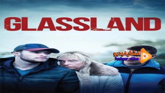 مشاهدة فيلم Glassland 2014 مترجم
