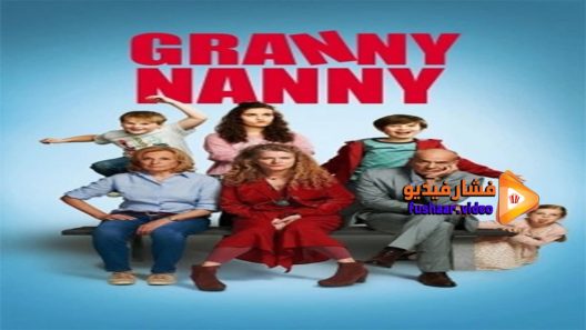 مشاهدة فيلم Granny Nanny 2020 مترجم