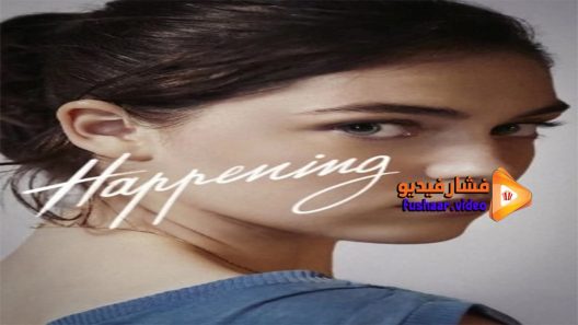 مشاهدة فيلم Happening 2021 مترجم