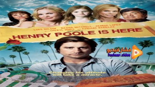 مشاهدة فيلم Henry Poole Is Here 2008 مترجم