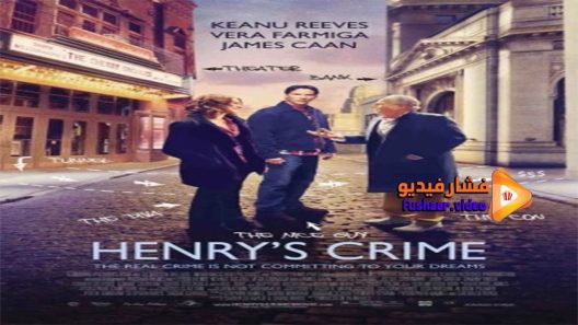 مشاهدة فيلم Henry’s Crime 2010 مترجم