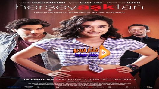 مشاهدة فيلم Her Sey Asktan 2016 مترجم