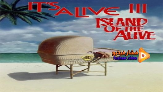 مشاهدة فيلم It’s Alive III Island of the Alive 1987 مترجم