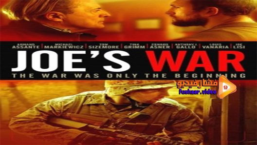 مشاهدة فيلم Joes War 2017 مترجم
