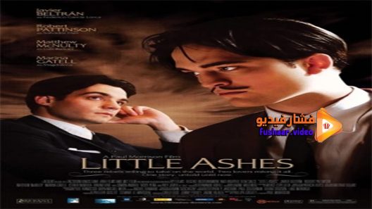 مشاهدة فيلم Little Ashes 2008 مترجم
